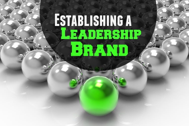Leadership is in your Brand